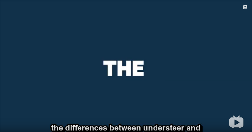 第8讲附2 The Differences Between Understeer & Oversteer And How To Combat Them