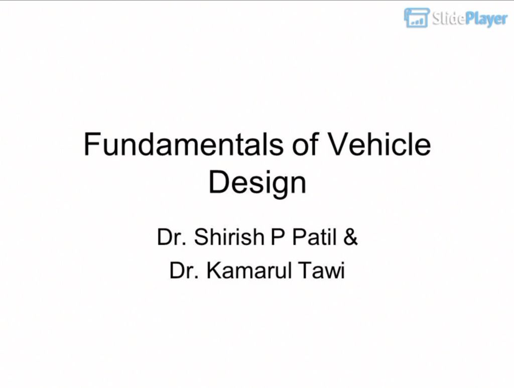第1讲附1 Fundamentals of Vehicle Design